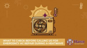 What to Check Before Calling Us for Emergency AC Repair During a Heatwave — featured image