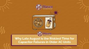 Why Late August is the Riskiest Time for Capacitor Failures in Older AC Units — featured image